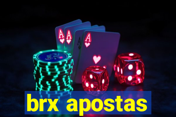 brx apostas